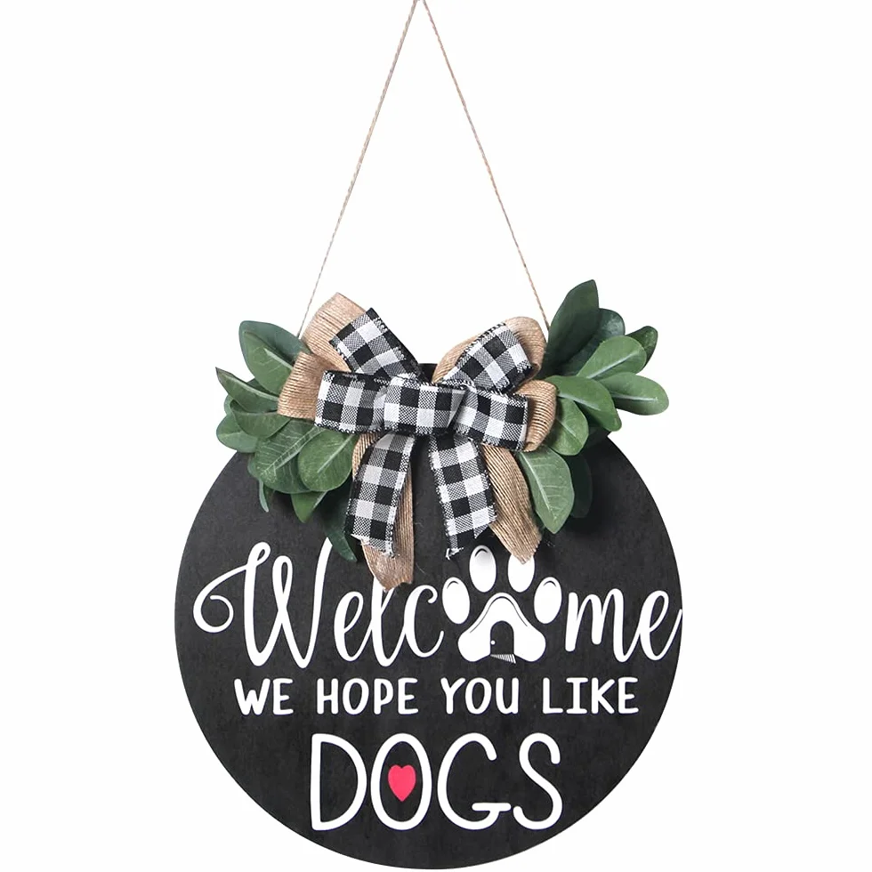 Alnicov Letrero de bienvenida de 11.8 pulgadas, con texto en inglés "Welcome We Hope You Like Dogs" para colgar en la puerta de la decoración del porche frontal, regalos de inauguración de la casa