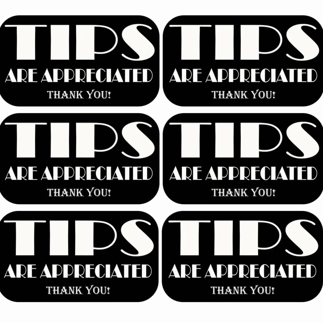 TOTOMO Tips are Apreciated Adhesivo de vinilo de 5 x 2.5 pulgadas (paquete de 6), calcomanías para letreros de bartender músicos de camarero para chofer, bote de punta de chofer, cubo de punta de