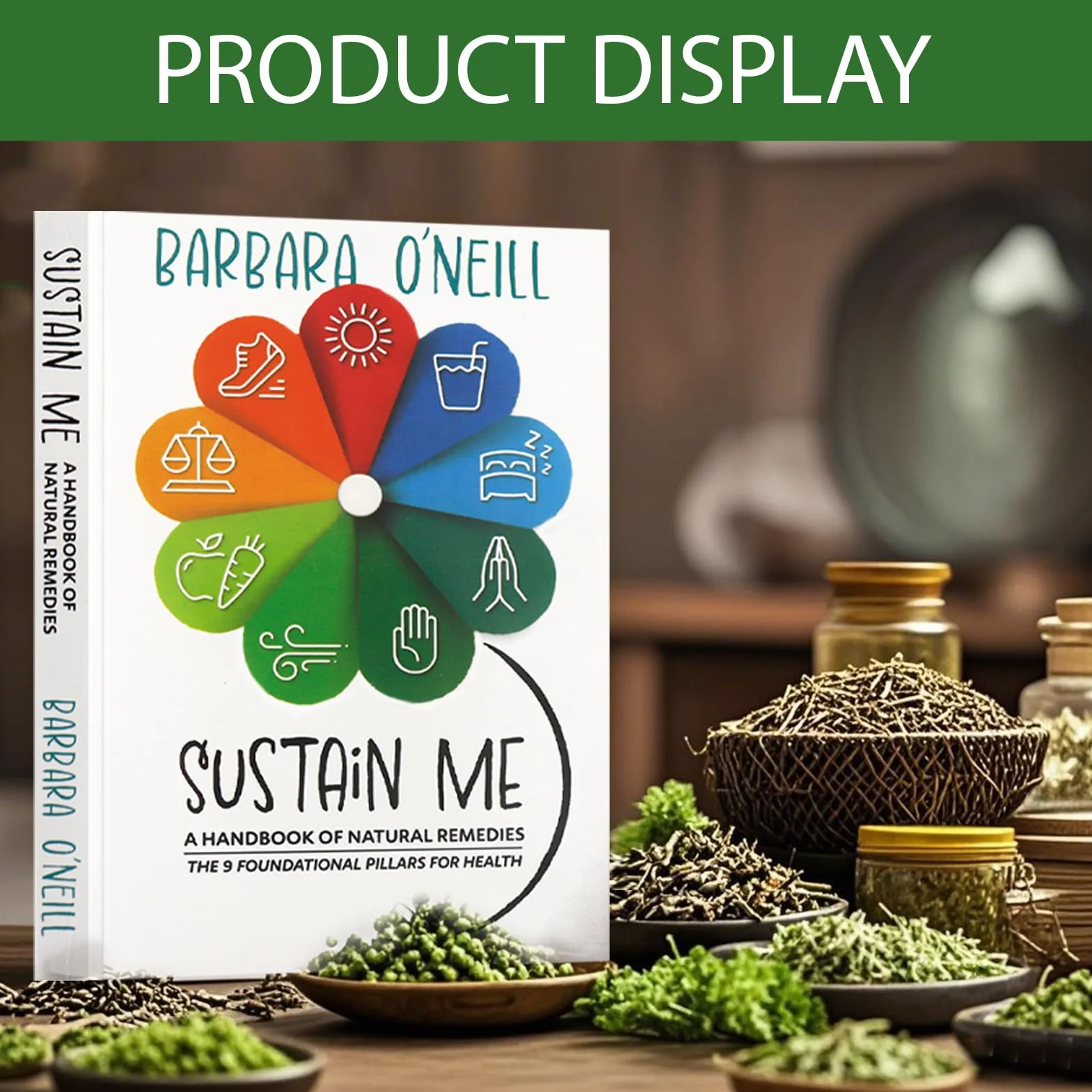 Sustain Me, Libros de Hierbas, Libros de Remedios Naturales, Enciclopedia de Hierbas, Manual de Medicina Natural, Nueve Pilares de La Salud, Libros Imprescindibles Para Los Amantes de La Salud